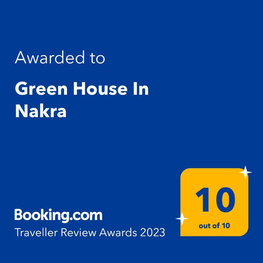 Green House Nakra Naki Extérieur photo
